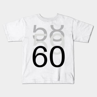 60th birthday typographical, simple Kids T-Shirt